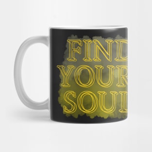 Find Your Soul Mug